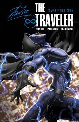 The Traveler: Complete Collection - Stan Lee,Mark Waid - cover
