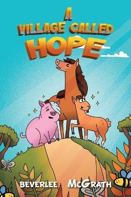 A Village Called Hope - Beverlee McGrath - cover