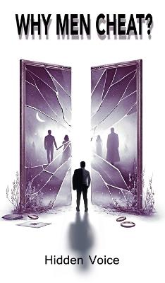 Why Men Cheat? - Hidden Voice - cover