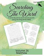Searching the Word, Volume 26: Matthew