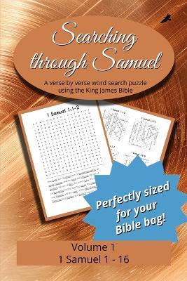 Searching Through Samuel: 1 Samuel 1-16 - cover