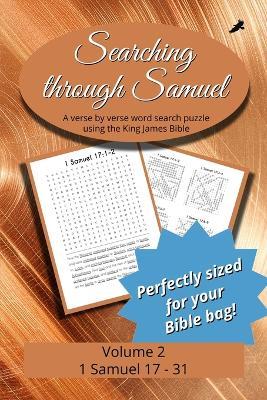 Searching Through Samuel: 1 Samuel 17-31 - cover