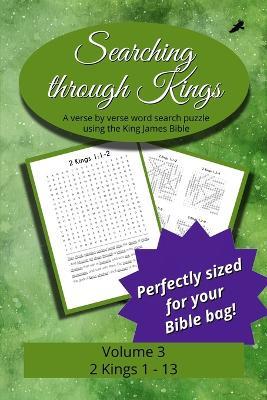 Searching Through Kings: 2 Kings 1-13 - cover