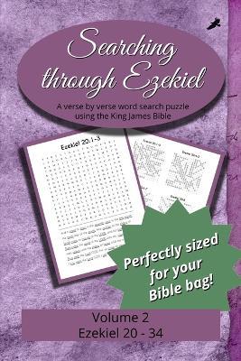 Searching Through Ezekiel: Chapters 20-34 - cover