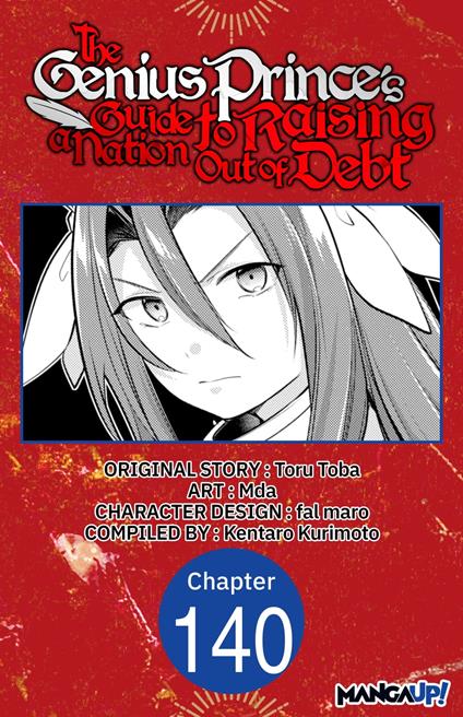 The Genius Prince's Guide to Raising a Nation Out of Debt #140