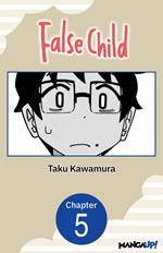 False Child #005