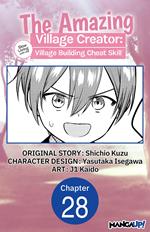 The Amazing Village Creator: Slow Living with the Village Building Cheat Skill #028