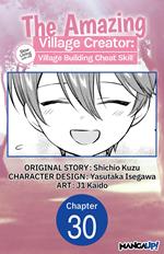 The Amazing Village Creator: Slow Living with the Village Building Cheat Skill #030
