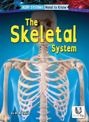 Skeletal System - D. R. Faust - cover