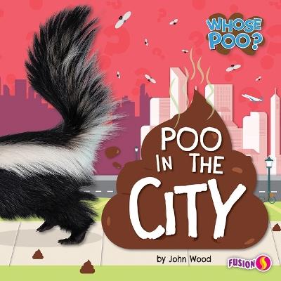 Poo in the City - John Wood - cover