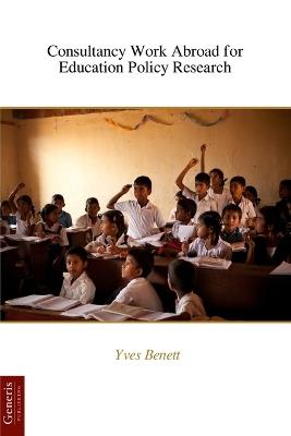 Consultancy Work Abroad for Education Policy Research - Yves Benett - cover