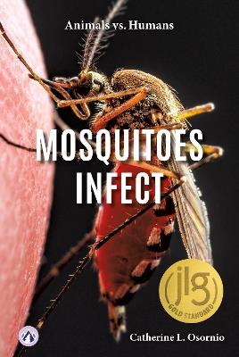 Mosquitoes Infect - Catherine Osornio - cover