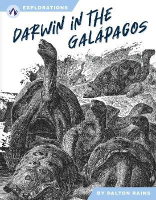 Darwin in the Galápagos - Dalton Rains - cover