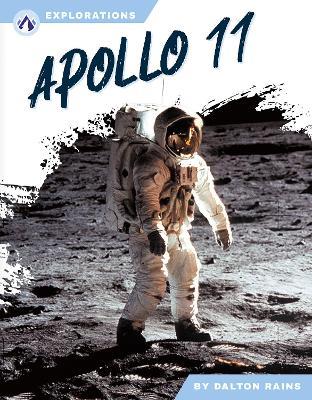 Apollo 11 - Dalton Rains - cover