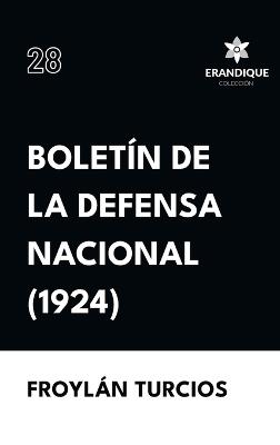 Boletín de la Defensa Nacional (1924) - Froylán Turcios - cover