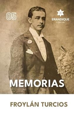 Memorias - Froylán Turcios - cover