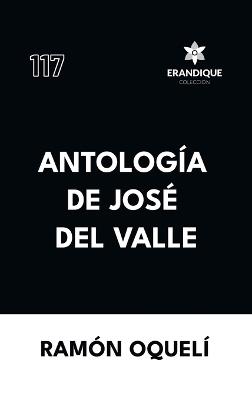 Antología de José del Valle - Ramón Oquelí - cover
