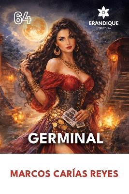 El Germinal - Marcos Carías Reyes - cover