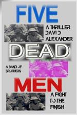 Five Dead Men