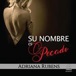 Su nombre es Pecado 