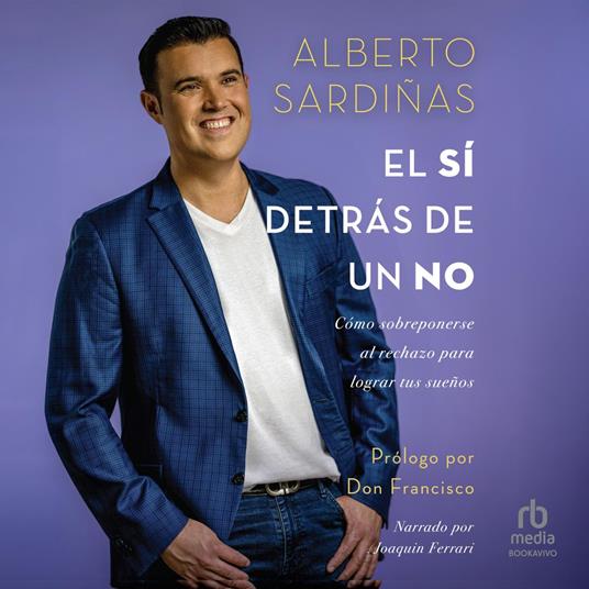 El sí detrás de un no "The Yes Behind a No"