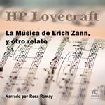 La Música de Erich Zann, y otro relatos 
