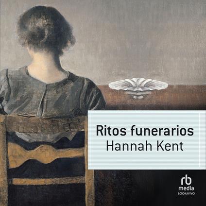 Ritos funerarios "Burial Rites"