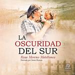 La oscuridad del sur