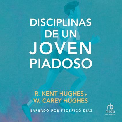 Disciplinas de un joven piadoso