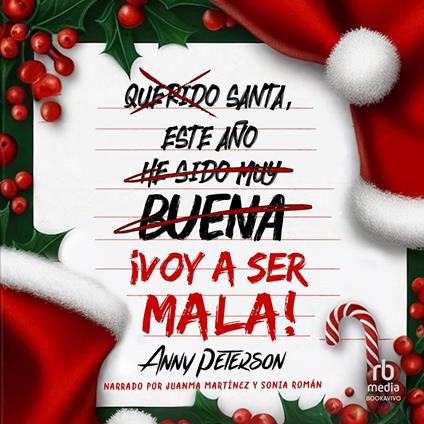 Santa, este año... ¡voy a ser mala!