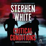 Critical Conditions
