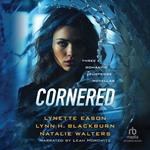 Cornered