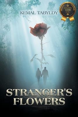 Stranger's Flowers - Kemal Tabyldy - cover