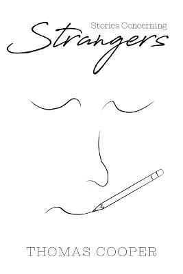 Stories Concerning Strangers - Thomas Cooper - cover