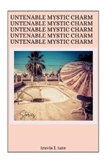 Untenable Mystic Charm