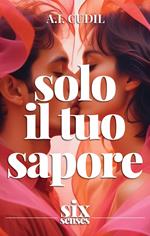 Solo il tuo sapore