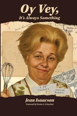 Oy Vey, It's Always Something - Jean Isaacson - cover