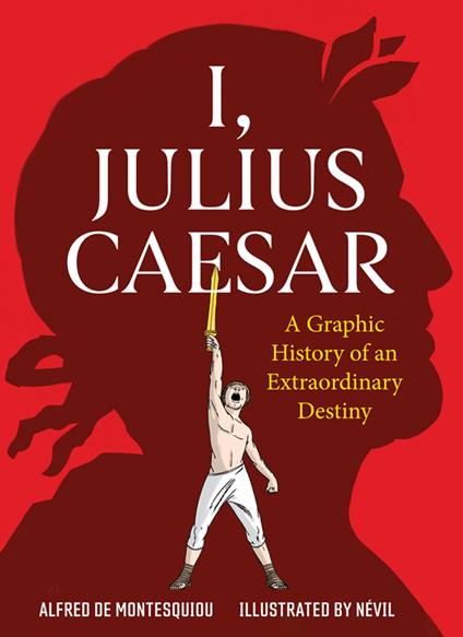 I, Julius Caesar