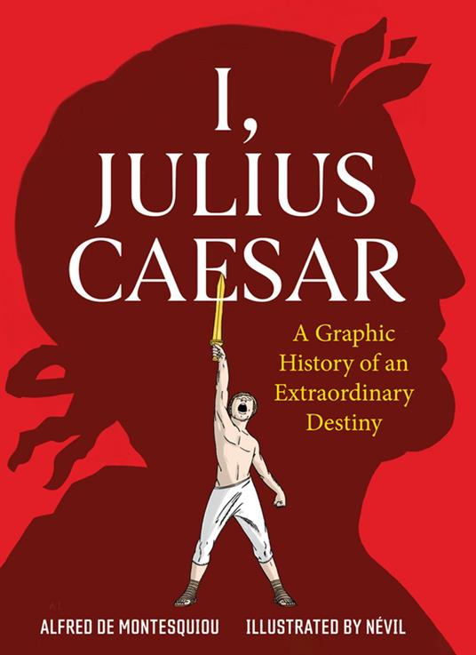 I, Julius Caesar