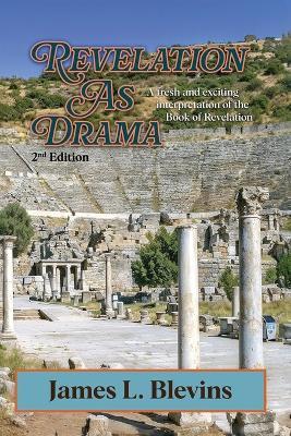 Drama As Revelation - James L Blevins - cover
