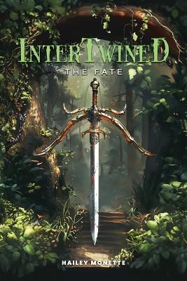 Intertwined - Hailey Monette - cover