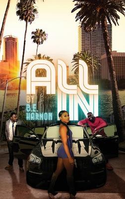 All In - B E Harmon - cover