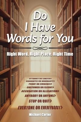Do I Have Words For You - Michael Carter - cover