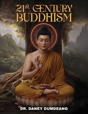 21st Century Buddhism - Daney Dumdeang - cover