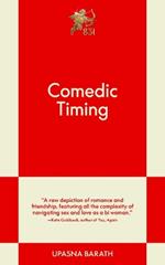Comedic Timing: A Modern Romance