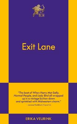 Exit Lane: An 831 Stories Romance - Erika Veurink - cover