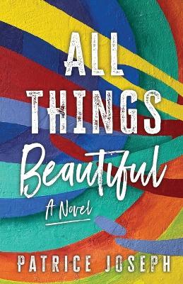 All Things Beautiful - Patrice Joseph - cover