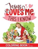 Jesus Loves Me Coloring Book