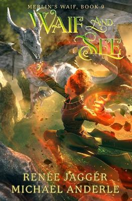 Waif and See - Renée Jaggér,Michael Anderle - cover