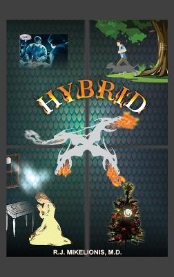 Hybrid - R J Mikelionis - cover